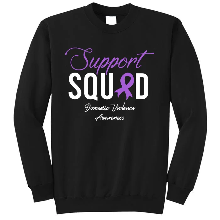 Domestic Violence Awareness Support Squad Tall Sweatshirt