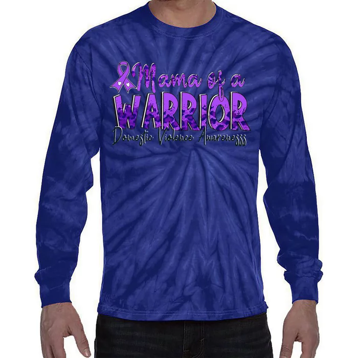 Domestic Violence Awareness Purple Mama Of A Warrior Tie-Dye Long Sleeve Shirt