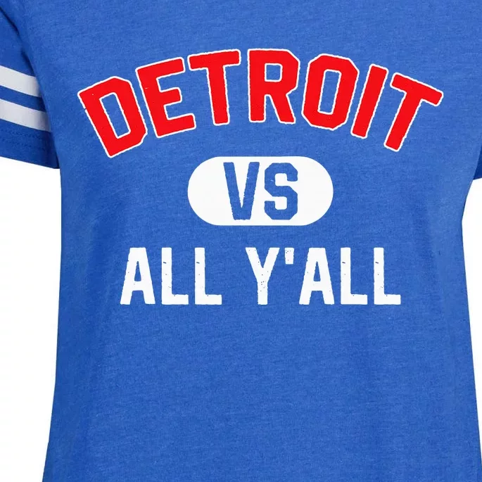 D.E.T.R.O.I.T Vs All Yall Funny Detroit Enza Ladies Jersey Football T-Shirt