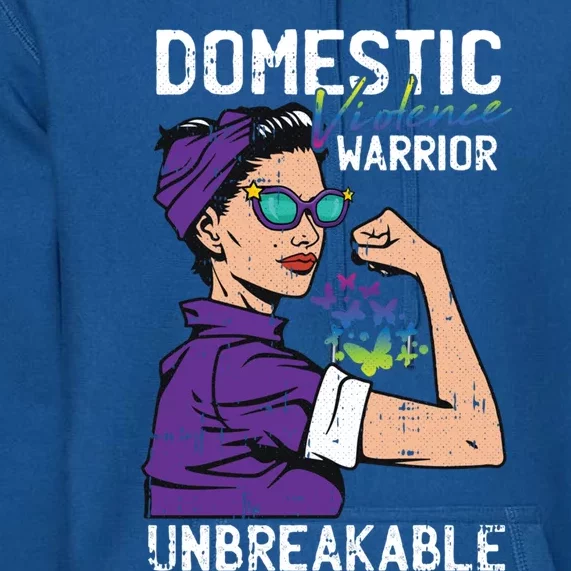 Domestic Violence Awareness Warrior Unbreakable Survivor Gift Premium Hoodie