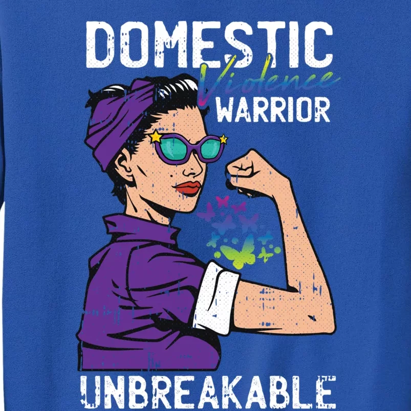 Domestic Violence Awareness Warrior Unbreakable Survivor Gift Sweatshirt