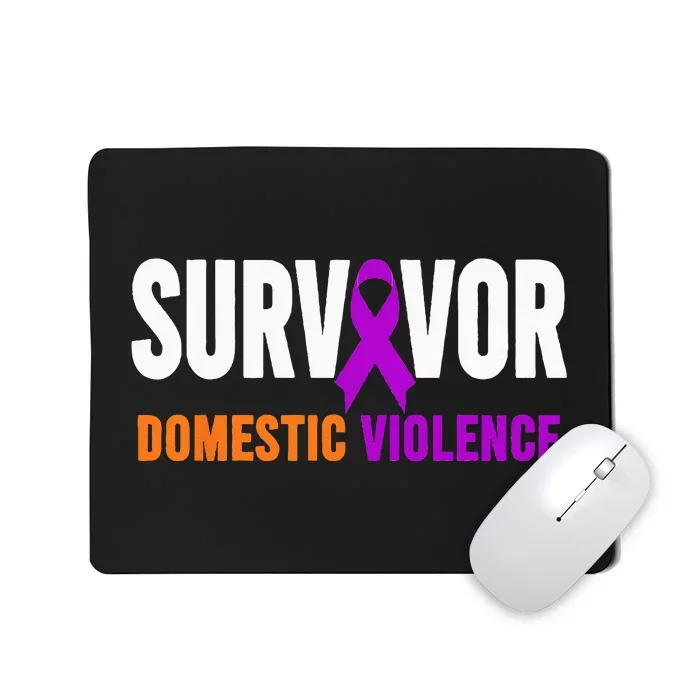 Domestic Violence Awareness Domestic Violence Survivor Mousepad