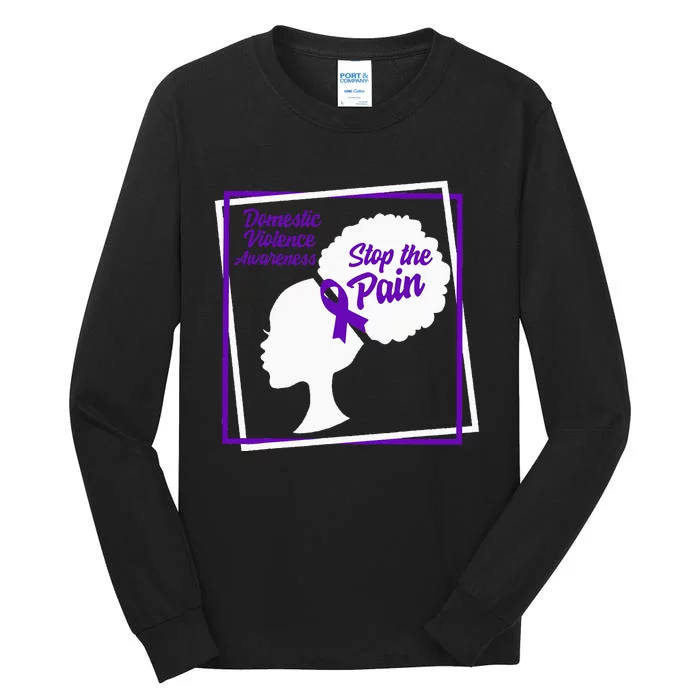 Domestic Violence Awareness Month Stop The Pain Women Purple Tall Long Sleeve T-Shirt