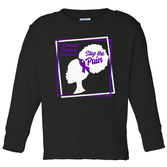 Domestic Violence Awareness Month Stop The Pain Women Purple Toddler Long Sleeve Shirt