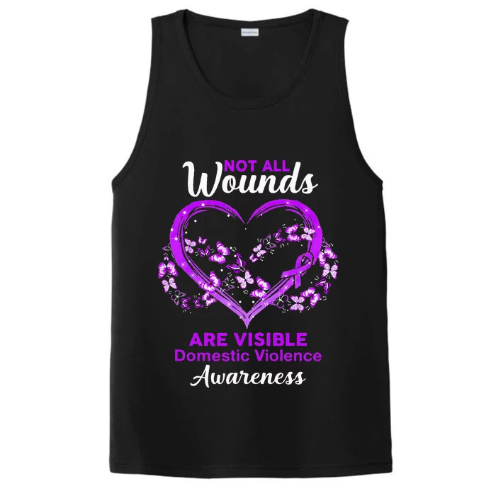 Domestic Violence Awareness Not All Wounds Are Visible Performance Tank