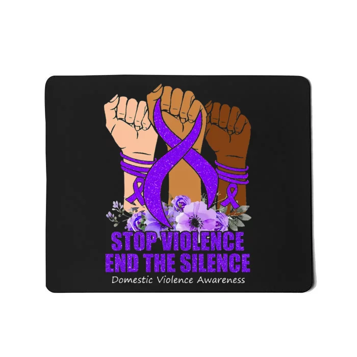 Domestic Violence Awareness Stop Violence End Silence Mousepad