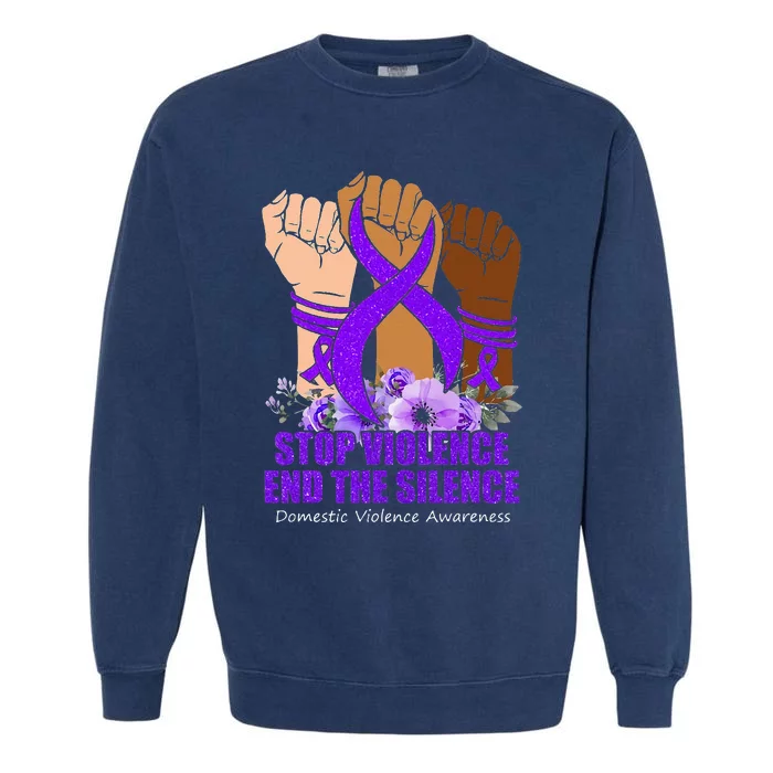 Domestic Violence Awareness Stop Violence End Silence Garment-Dyed Sweatshirt