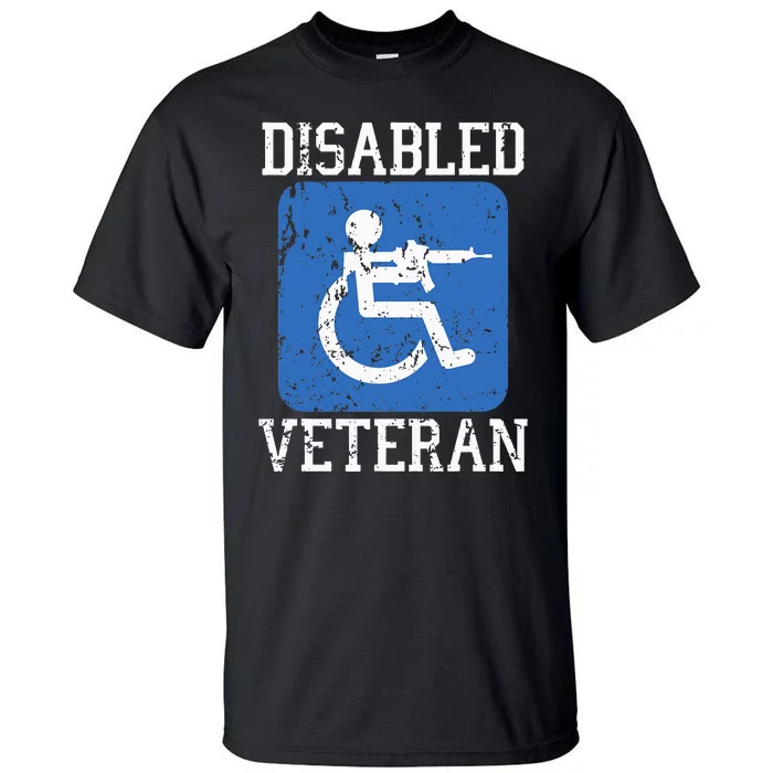 Disabled Veteran Armed Forces Military Soldier Army Usa Tall T-Shirt