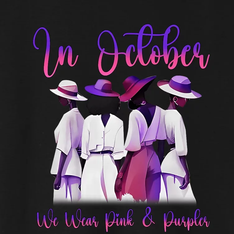 Domestic Violence Awareness In October We Wear Pink & Purple Women's Crop Top Tee