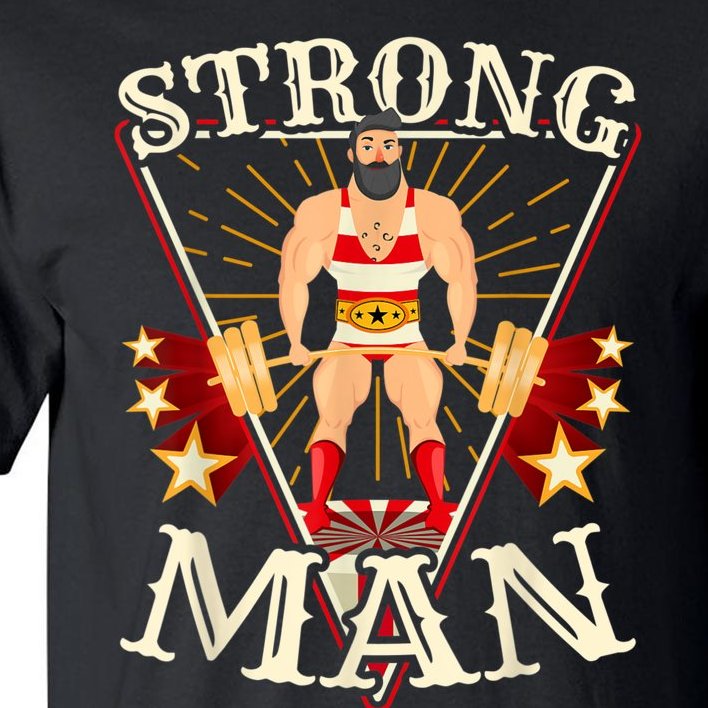 tube bowl platform Deadlift Vintage Circus Strongman Costume Tall T-Shirt | TeeShirtPalace
