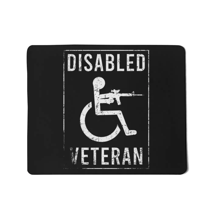 Disabled Veteran Dad Grandpa Veteran Disabled But Deadly Mousepad