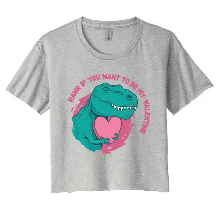 Dinosaur Valentines Day Tgiftrex Rawr Gift Women's Crop Top Tee