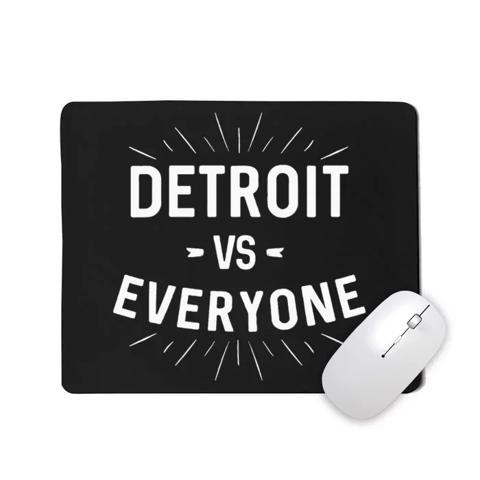 Detroit Vs Everyone Mousepad