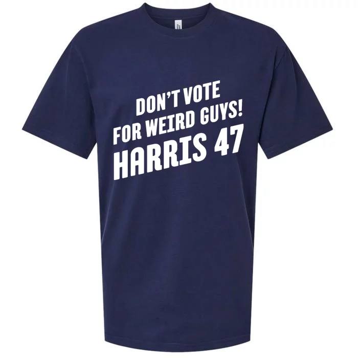 DonT Vote For Weird Guys! Harris 47 Sueded Cloud Jersey T-Shirt