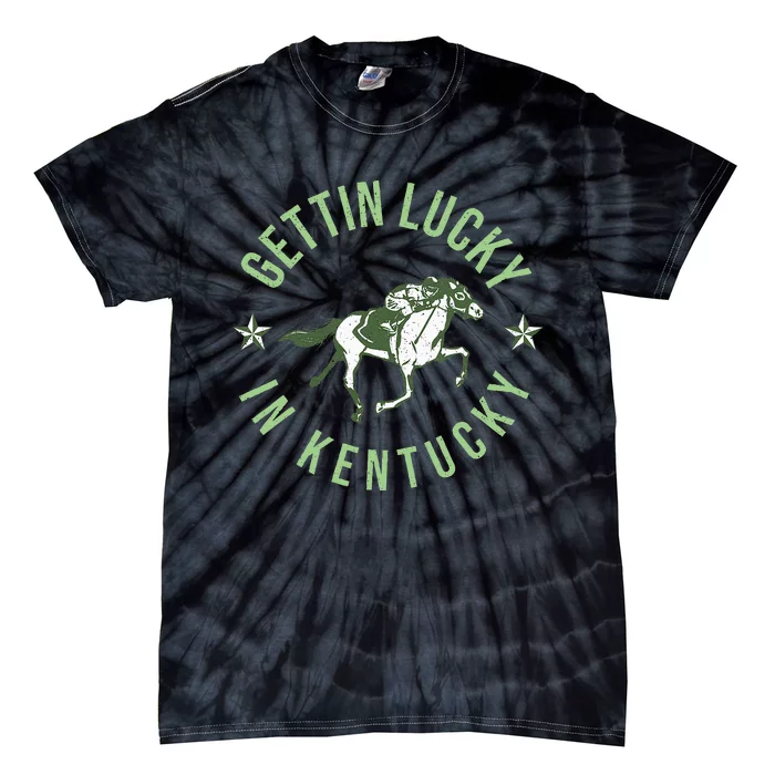 Derby Vintage Getting Lucky In Kentucky Horse Racing Tie-Dye T-Shirt