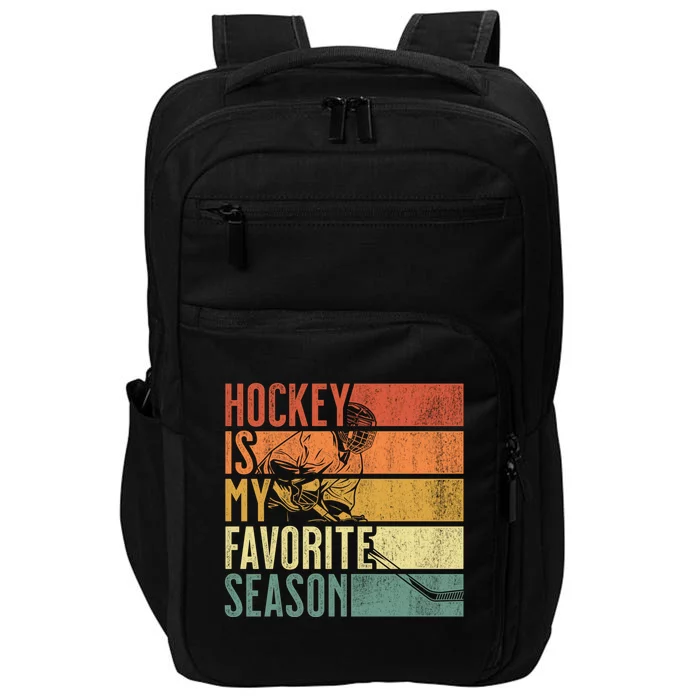 Distressed Vintage Hockey Is My Favorite Season Gift Impact Tech Backpack