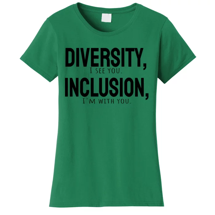 Diversity Vs Inclusion Women's T-Shirt