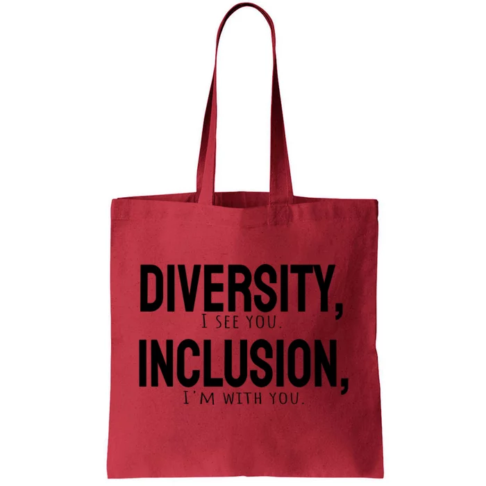 Diversity Vs Inclusion Tote Bag