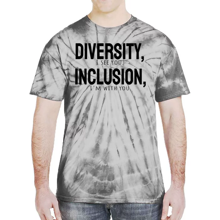 Diversity Vs Inclusion Tie-Dye T-Shirt