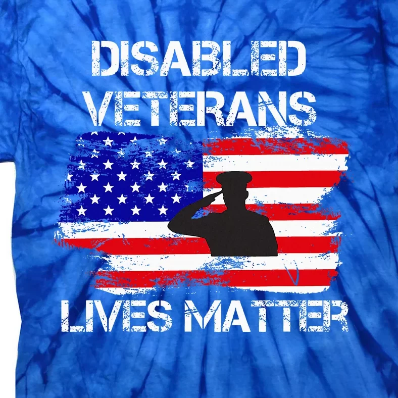 Disabled Veteran Lives Matter American Us Flag Military Tie-Dye T-Shirt