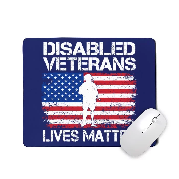 Disabled Veteran Lives Matter Flag American Us Vet Military Mousepad