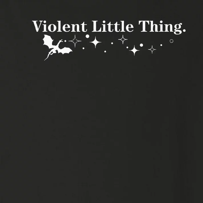 Dragon Violent Little Thing Toddler Long Sleeve Shirt