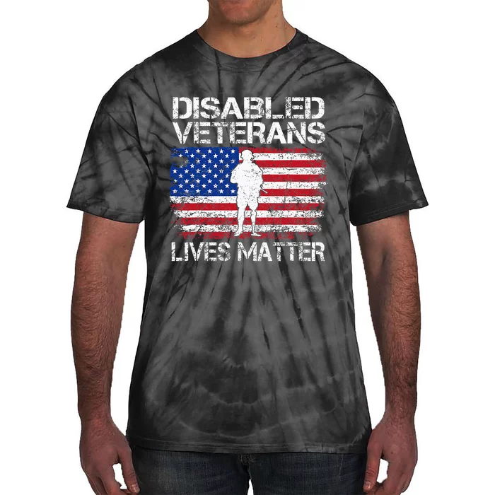 Disabled Veteran Lives Matter Flag American Us Vet Military Tie-Dye T-Shirt