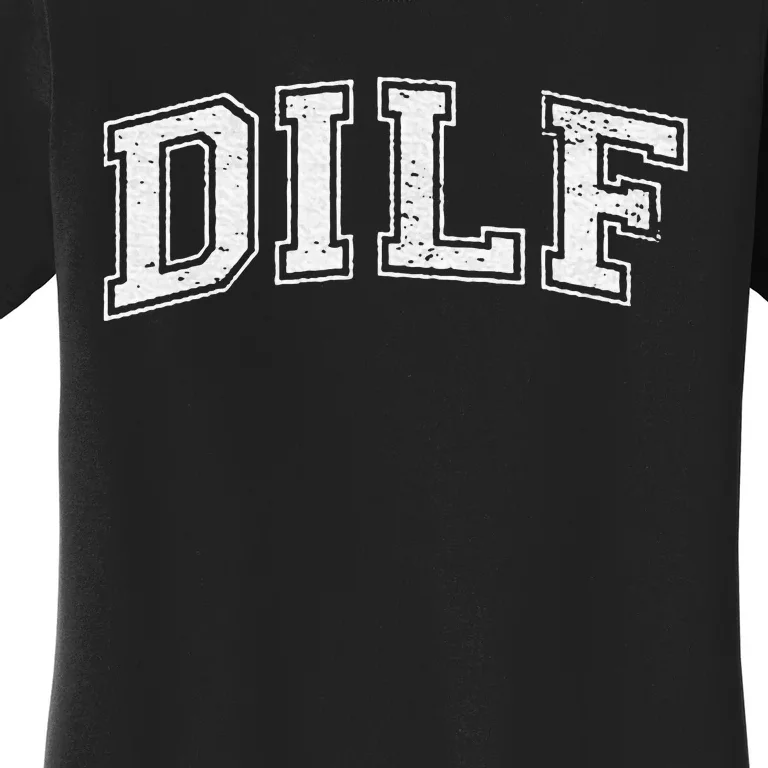 Dilf Varsity Style Dad Older More Mature Women's T-Shirt