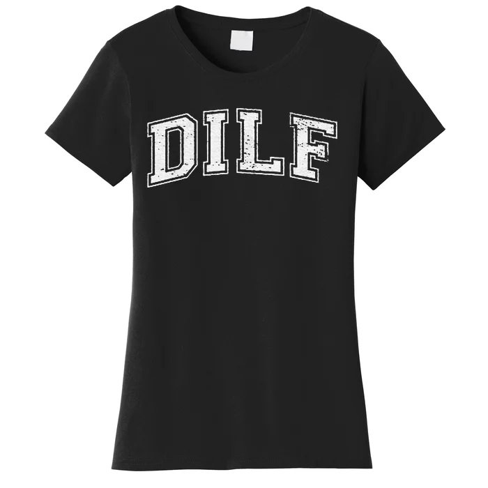 Dilf Varsity Style Dad Older More Mature Women's T-Shirt