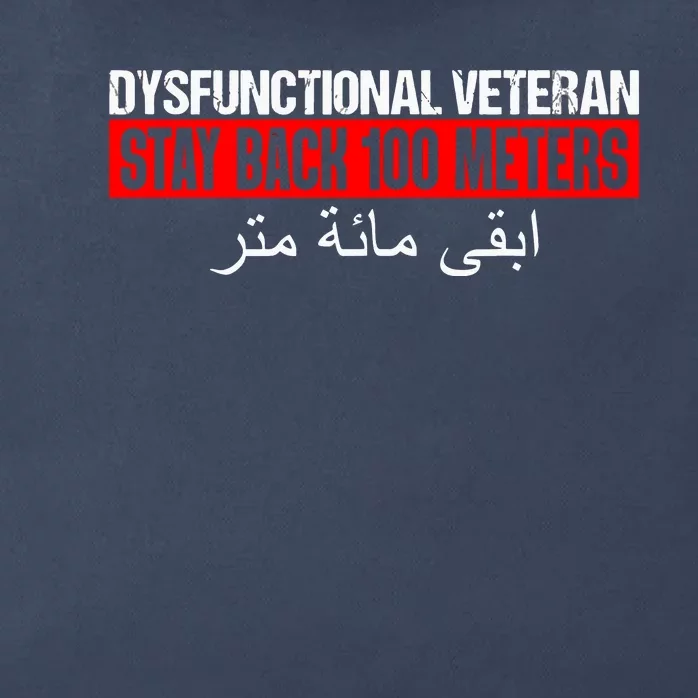 Dysfunctional Veteran Stay Back 100 Meters Arabic Zip Tote Bag