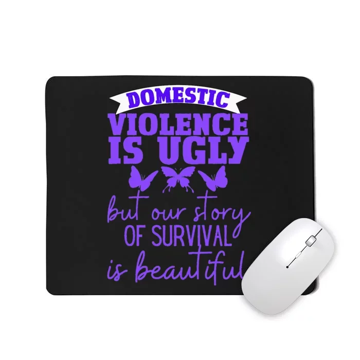 Domestic Violence Survivor Domestic Abuse Awareness Mousepad