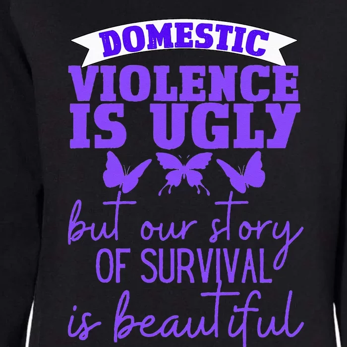 Domestic Violence Survivor Domestic Abuse Awareness Womens California Wash Sweatshirt