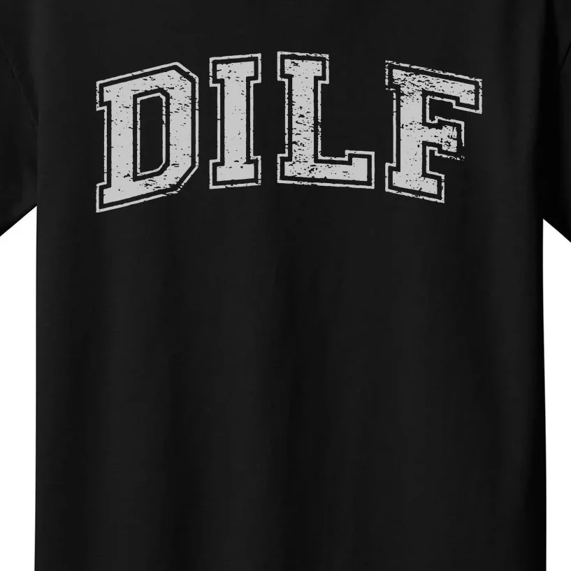 DILF VARSITY STYLE DAD OLDER MORE MATURE MEN Kids T-Shirt