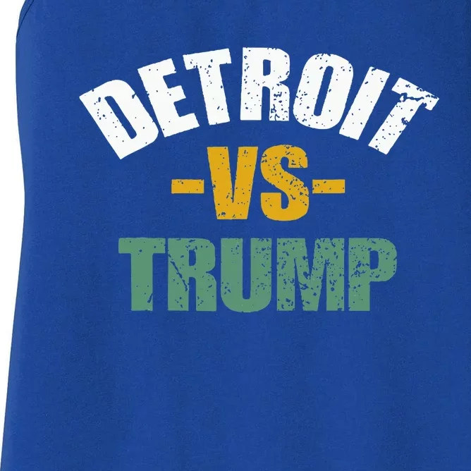 Detroit Vs Trump 2024 Election Antitrump Vote Women's Racerback Tank