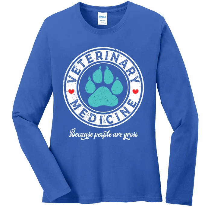 Distressed Vet Veterinary Medicine Because People Are Gross Cute Gift Ladies Long Sleeve Shirt