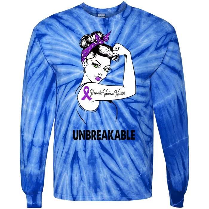 Domestic Violence Warrior Unbreakable Gift Awareness Tee Gift Tie-Dye Long Sleeve Shirt