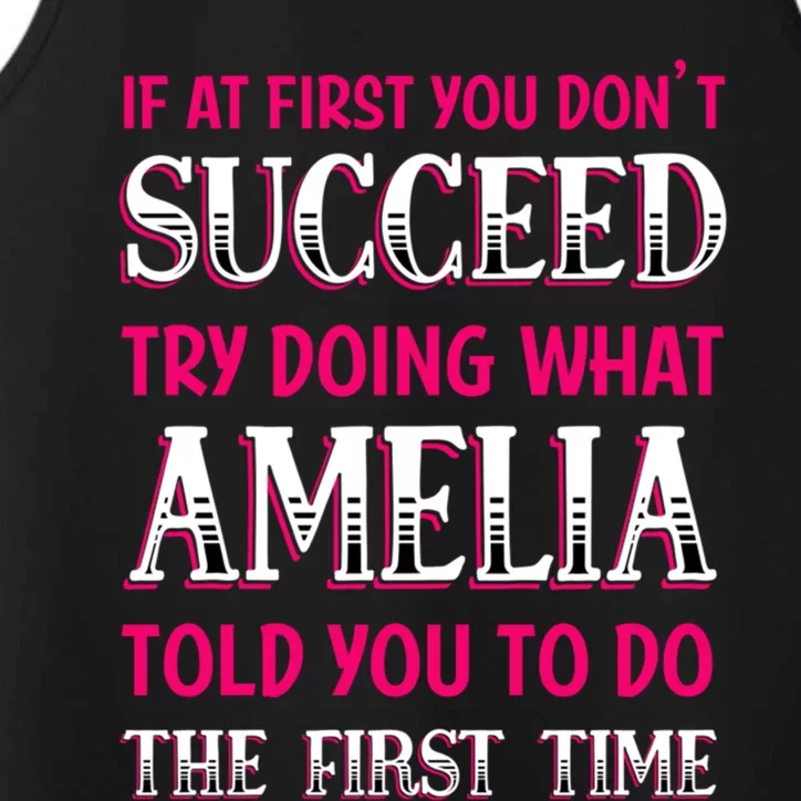 Do What Amelia Told You To Do Name Sayings Personalized Meaningful Gift Performance Tank