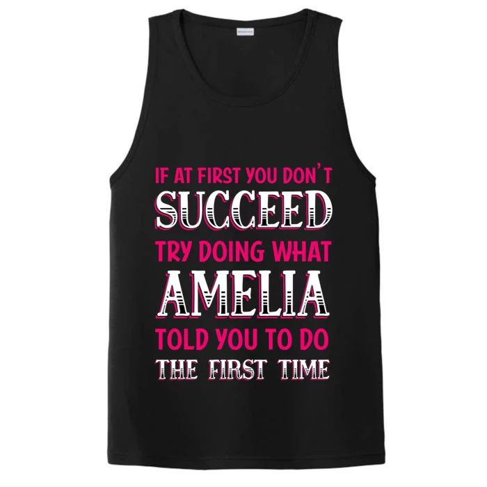 Do What Amelia Told You To Do Name Sayings Personalized Meaningful Gift Performance Tank