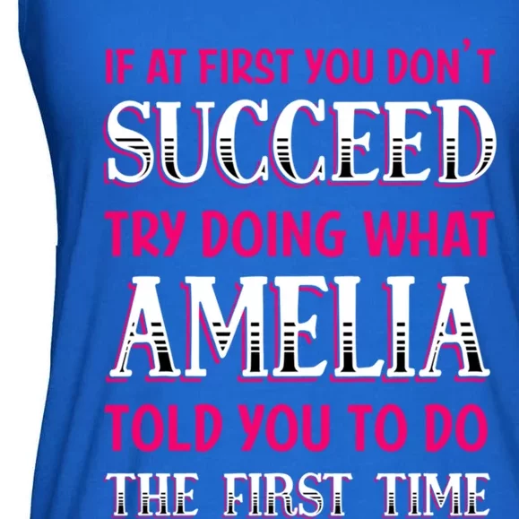 Do What Amelia Told You To Do Name Sayings Personalized Meaningful Gift Ladies Essential Flowy Tank