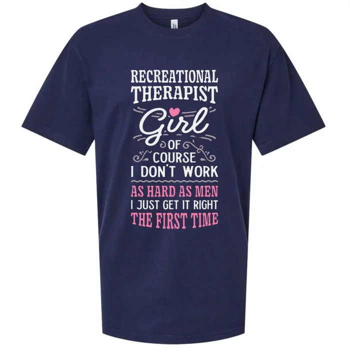 DonT Work As Hard As Recreational Therapist Sueded Cloud Jersey T-Shirt