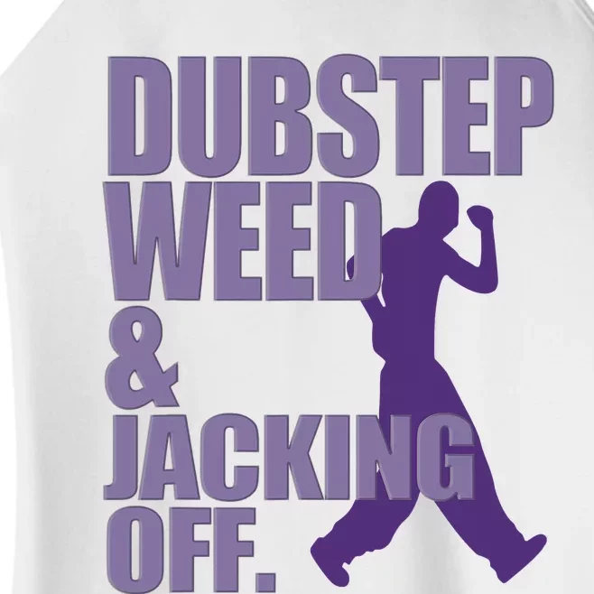 Dubstep Weed And Jacking Off Funny Dancing Women’s Perfect Tri Rocker Tank