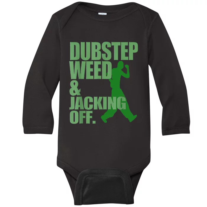 Dubstep Weed And Jacking Off Baby Long Sleeve Bodysuit