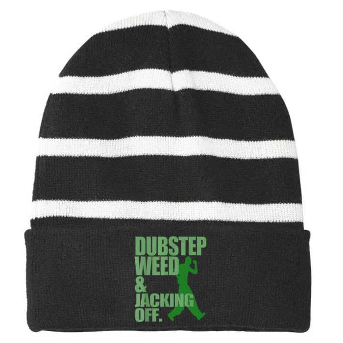 Dubstep Weed And Jacking Off Striped Beanie with Solid Band