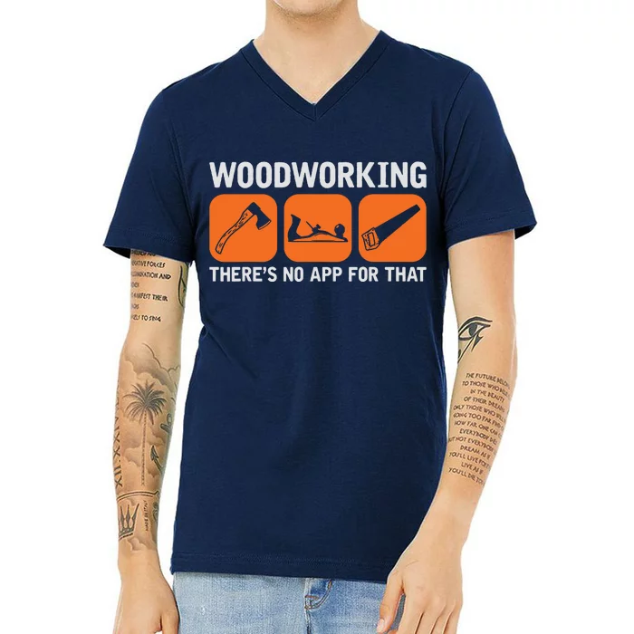 DIY Woodworking App Design Tools For Computer Geeks V-Neck T-Shirt