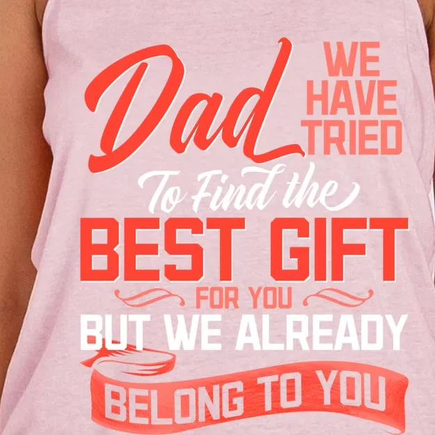 Daddy We Already Belongs To You Daughter Son Wife For Father Gift Women's Knotted Racerback Tank