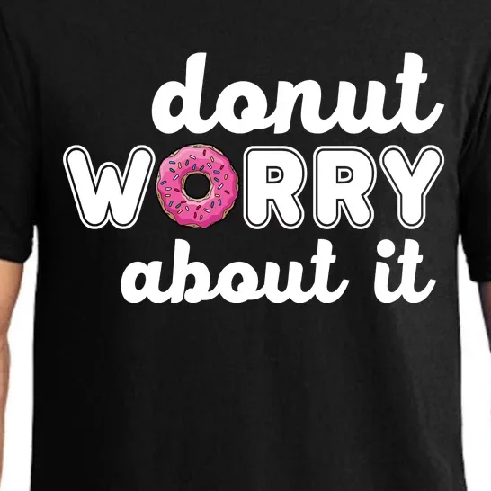 Donut Worry About It Pajama Set