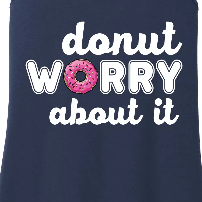 Donut Worry About It Ladies Essential Tank