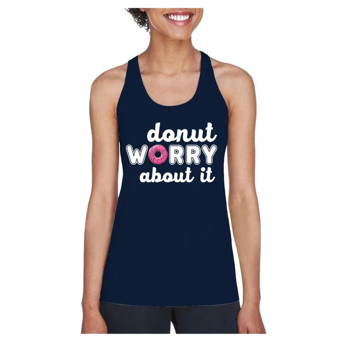 Donut Worry About It Women's Racerback Tank