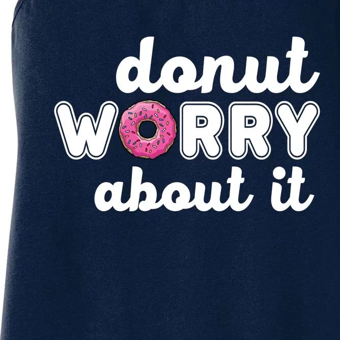 Donut Worry About It Women's Racerback Tank