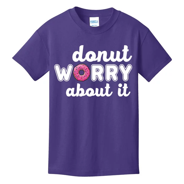 Donut Worry About It Kids T-Shirt